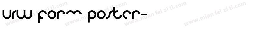 URW Form Poster字体转换